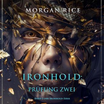[German] - Ironhold: Prüfung Zwei (Band 2 der Ironhold-Serie): Erzählerstimme digital synthetisiert