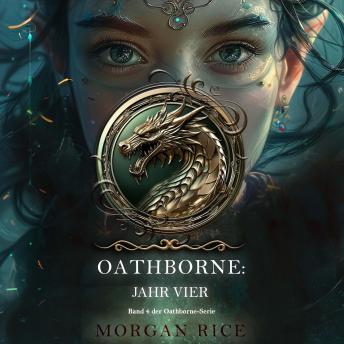 [German] - Oathborne: Jahr Vier (Band 4 der Oathborne-Serie): Erzählerstimme digital synthetisiert