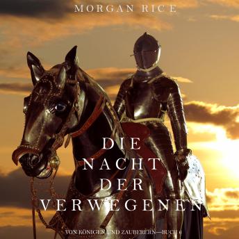 [German] - Die Nacht der Verwegenen (Von Königen und Zauberern—Buch 6): Erzählerstimme digital synthetisiert