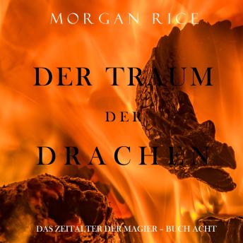 [German] - Der Traum der Drachen (Das Zeitalter der Magier – Buch Acht und Finale der Serie): Erzählerstimme digital synthetisiert