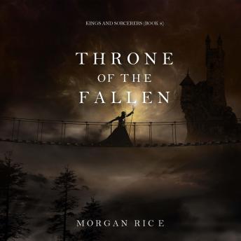 Throne of the Fallen (Kings and Sorcerers--Book 8)