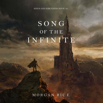 Song of the Infinite (Kings and Sorcerers--Book 14)