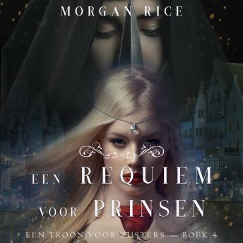 [Dutch; Flemish] - Een Requiem Voor Prinsen (Een Troon voor Zusters—Boek Vier): Digitaal voorgelezen door een electronisch gegenereerde stem