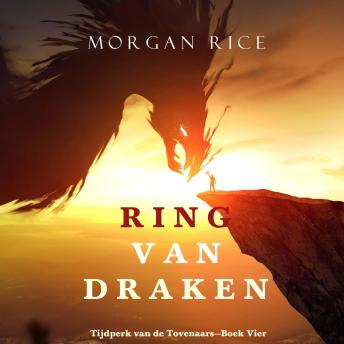 [Dutch; Flemish] - Ring van Draken (Tijdperk van de Tovenaars—Boek Vier): Digitaal voorgelezen door een electronisch gegenereerde stem