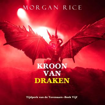[Dutch; Flemish] - Kroon van Draken (Tijdperk van de Tovenaars—Boek Vijf): Digitaal voorgelezen door een electronisch gegenereerde stem