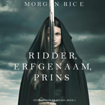 [Dutch; Flemish] - Ridder, Erfgenaam, Prins (Over Kronen en Glorie—Boek #3): Digitaal voorgelezen door een electronisch gegenereerde stem