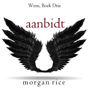 [Dutch; Flemish] - Aanbidt (Wens, Boek Drie): Digitaal voorgelezen door een electronisch gegenereerde stem