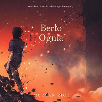 [Polish] - Berło ognia (Oliver Blue i szkoła dla jasnowidzów - Tom czwarty): Cyfrowa narracja przy użyciu syntezowanego głosu