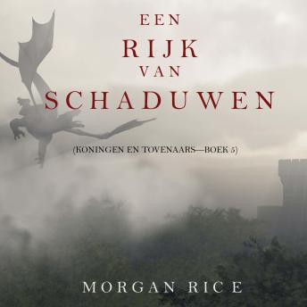 [Dutch; Flemish] - Een Rijk van Schaduwen (Koningen en Tovenaars—Boek #5): Digitaal voorgelezen door een electronisch gegenereerde stem