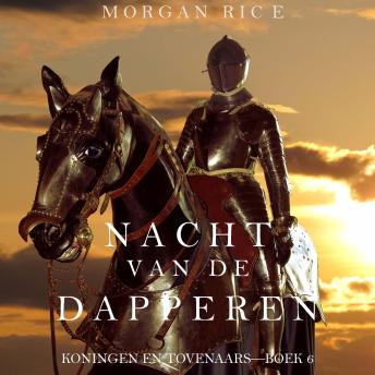 [Dutch; Flemish] - Nacht van de Dapperen (Koningen en Tovenaars—Boek 6): Digitaal voorgelezen door een electronisch gegenereerde stem