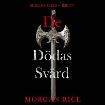 [Swedish] - De dödas svärd (De dödas svärd – Bok ett): Digitalt inläst via en datorgenererad röst