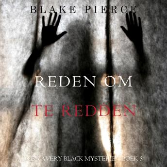 [Dutch; Flemish] - Reden om te redden (Een Avery Black Mysterie – Boek 5): Digitaal voorgelezen door een electronisch gegenereerde stem