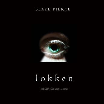 [Dutch; Flemish] - Lokken (Hoe Riley Paige begon — Boek 3): Digitaal voorgelezen door een electronisch gegenereerde stem