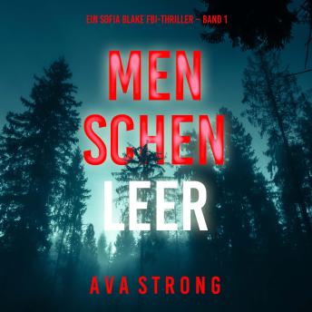 [German] - Menschenleer (Ein Sofia Blake FBI-Thriller – Band 1): Erzählerstimme digital synthetisiert