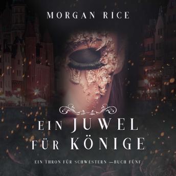 [German] - Ein Juwel für Könige (Ein Thron für Schwestern —Buch Fünf): Erzählerstimme digital synthetisiert