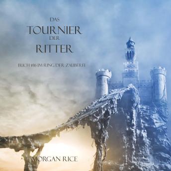 [German] - Das Tournier Der Ritter (Buch #16 Im Ring Der Zauberei): Erzählerstimme digital synthetisiert