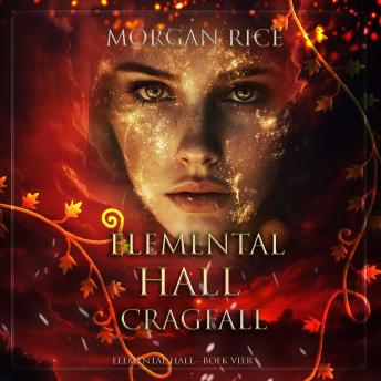 [Dutch; Flemish] - Elemental Hall: Cragfall (Elemental Hall—Boek Vier): Digitaal voorgelezen door een electronisch gegenereerde stem