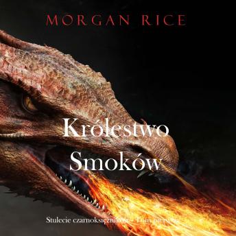 [Polish] - Królestwo smoków (Stulecie czarnoksiężników - Tom pierwszy): Cyfrowa narracja przy użyciu syntezowanego głosu