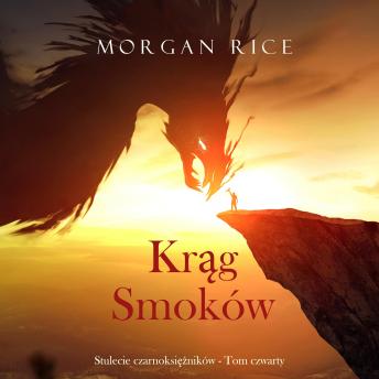 [Polish] - Krąg smoków (Stulecie czarnoksiężników - Tom czwarty): Cyfrowa narracja przy użyciu syntezowanego głosu
