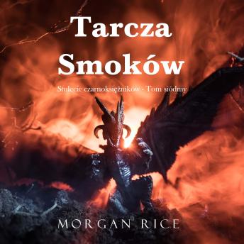 [Polish] - Tarcza smoków (Stulecie czarnoksiężników - Tom siódmy): Cyfrowa narracja przy użyciu syntezowanego głosu