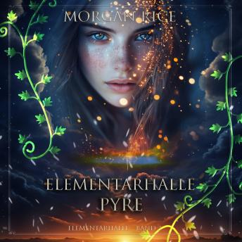 [German] - Elementarhalle: Pyre (Elementarhalle – Band 3): Erzählerstimme digital synthetisiert