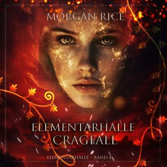 [German] - Elementarhalle: Cragfall (Elementarhalle – Band 4): Erzählerstimme digital synthetisiert