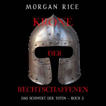 [German] - Krone der Rechtschaffenen (Das Schwert der Toten – Buch 3): Erzählerstimme digital synthetisiert