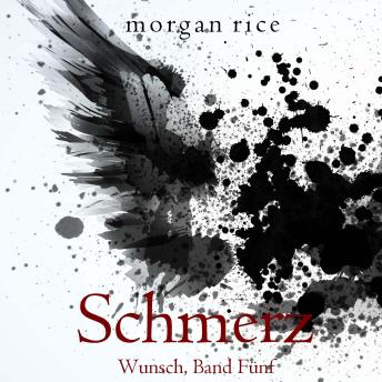 [German] - Schmerz (Wunsch, Band Fünf): Erzählerstimme digital synthetisiert