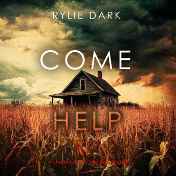 Come Help (A Hannah Mercy FBI Suspense Thriller—Book Four): Digitally narrated using a synthesized voice