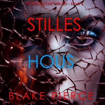 [German] - Stilles Haus (Ein Sheila Stone Thriller – Band 4): Erzählerstimme digital synthetisiert