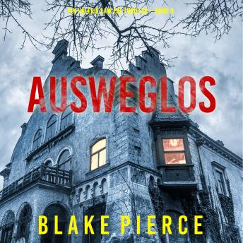 [German] - Ausweglos (Ein Valerie Law FBI-Thriller – Band 9): Erzählerstimme digital synthetisiert