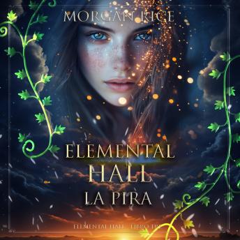 [Italian] - Elemental Hall: La Pira (Elemental Hall - Libro Tre): Narration par une voix synthétisée
