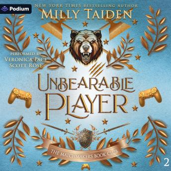 Unbearable Player: The Matchmaker's Book Club, Book 2