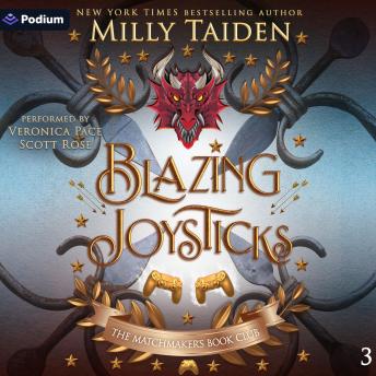Blazing Joysticks: The Matchmaker's Book Club, Book 3