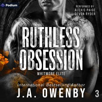 Ruthless Obsession: Whitmore Elite, Book 3