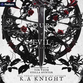 Court of Evil: A Courts and Kings Standalone