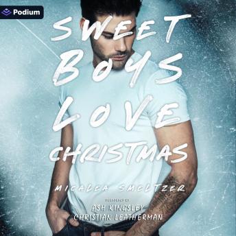 Sweet Boys Love Christmas: The Boys