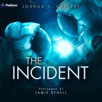 The Incident
