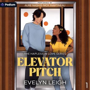 Elevator Pitch: Hapless in Love, Book 1