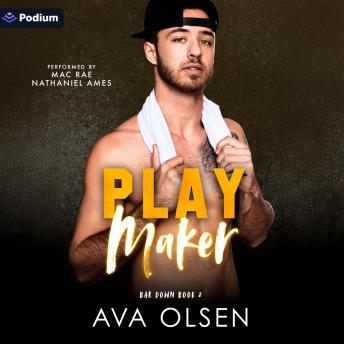 Play Maker: Bar Down, Book 2