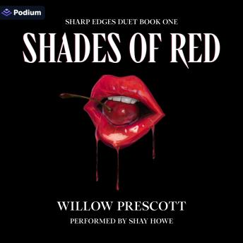 Shades of Red: Sharp Edges Duet, Book 1
