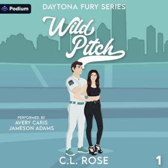 Wild Pitch: Daytona Fury Series, Book 1