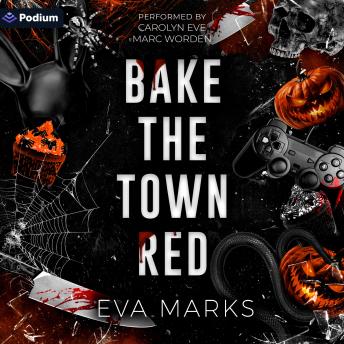 Bake the Town Red