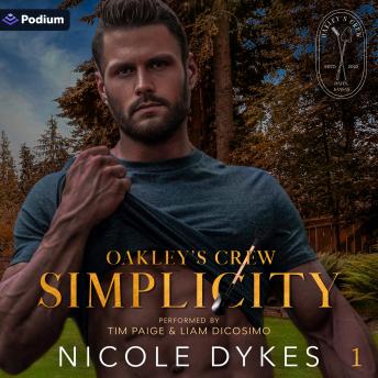 Simplicity: Oakley's Crew, Book 1
