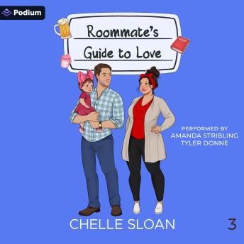 Roommate's Guide to Love: Guide to Love, Book 3