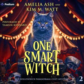 One Smart Witch: The Hollowbeck Paranormal Cozy Mysteries, Book 2