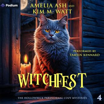 Witchfest: The Hollowbeck Paranormal Cozy Mysteries, Book 4