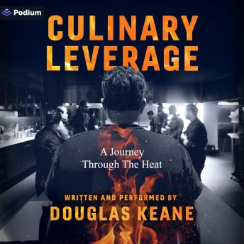 Culinary Leverage: A Journey Through the Heat