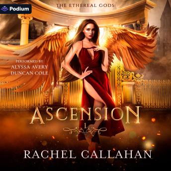 Ascension: The Ethereal Gods, Book 1