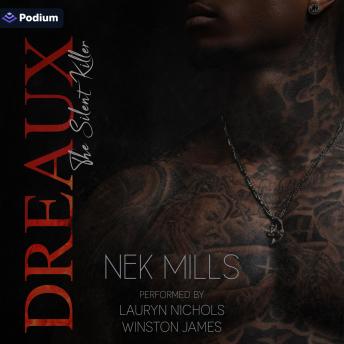 Dreaux: The Silent Killer: Boudreaux Mafia Series, Book 2